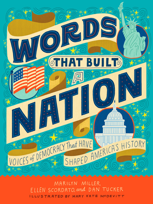 Title details for Words That Built a Nation by Marilyn Miller - Available
